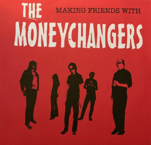 Making Friends With the Moneychangers